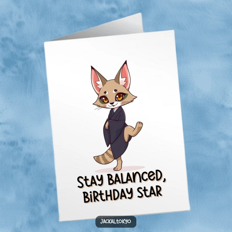 Funny Free Printable Birthday Card: Serene Jackal in Dark Kimono Balancing Gracefully on One Leg